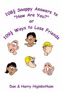 108 1/2 Snappy Answers to How Are You?