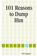 101 Reasons to Dump Him