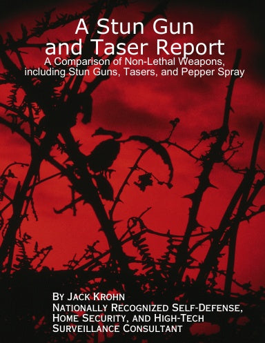 A Stun Gun and Taser Report