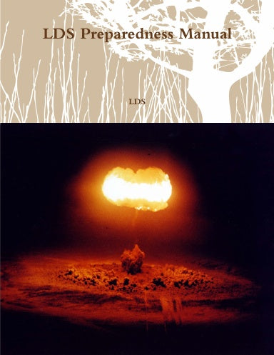 LDS Preparedness Manual