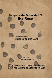 Carpeta Exclusiva del Odun de If‡ Ika Roso