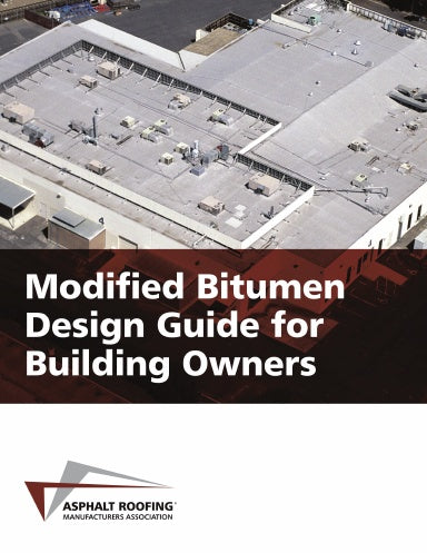 Modified Bitumen Design Guide for Building Owners