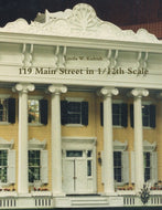 119 Main Street in 1/12th Scale