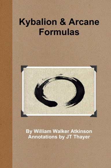 Kybalion - Arcane Formulas