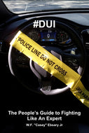 #DUI: The People's Guide to Fighting Like An Expert