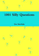 1001 Silly Questions