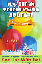 Load image into Gallery viewer, My Birth Celebration Journal
