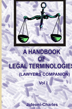 Load image into Gallery viewer, A HANDBOOK OF LEGAL TERMINOLOGIES: LAWYERS' COMPANION
