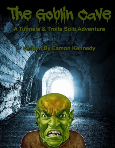 The Goblin Cave