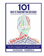101 Ways to Transform Your Job Search