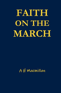 Faith On The March (Hard Cover)