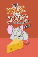 Load image into Gallery viewer, The Mouse That Snored
