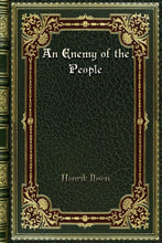 Load image into Gallery viewer, An Enemy of the People
