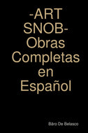 -ART SNOB- Obras Completas en Espa–ol