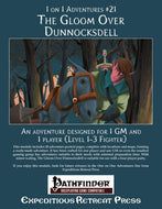 1 on 1 Adventures #21: The Gloom over Dunnocksdell
