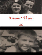' Dream ~ House '