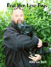 Load image into Gallery viewer, Real Men Love Pugs

