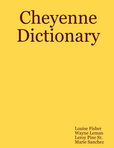 Cheyenne Dictionary