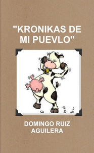 "KRONIKAS DE MI PUEVLO"