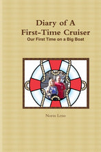 Load image into Gallery viewer, Diary of a First Time Cruiser
