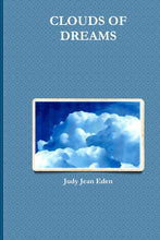 Load image into Gallery viewer, CLOUDS OF DREAMS
