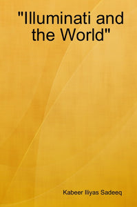 "Illuminati and the World"
