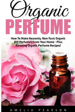 Load image into Gallery viewer, Organic Perfume
