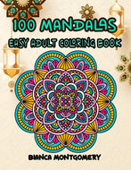 100 Mandalas-Easy  Adult Coloring Book
