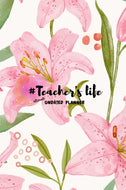 #TEACHER'S LIFE : BEST TEACHER'S JOURNAL/PLANNER FOR ANY TEACHER