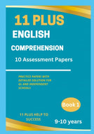 11 Plus English comprehension Assessment Papers  :9-10 Years