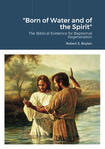 "Born of Water and of the Spirit"