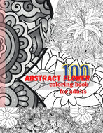 100 abstract flower coloring book for adults