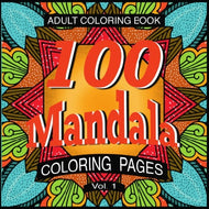 100 Mandala Coloring Pages Volume 1