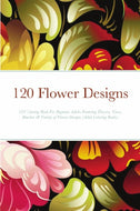 120 Flower Designs