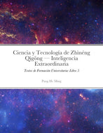 #5 Ciencia y Tecnolog’a de Zh“nŽng Q“g_ng Ñ Inteligencia Extraordinaria