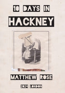 10 DAYS IN HACKNEY