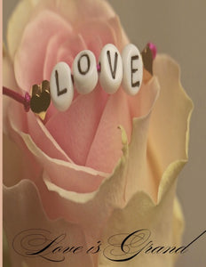 "Love Is Grand" 8.5x11 Notebook
