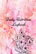 Load image into Gallery viewer, Daily Nutrition Logbook
