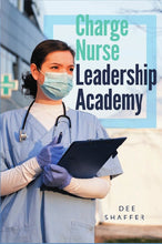 Load image into Gallery viewer, CHARGE NURSE LEADERSHIP ACADEMY
