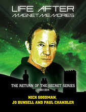 Load image into Gallery viewer, Life After Magnet Memories - The Return of the Secret Series 1988-1994
