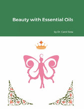 Load image into Gallery viewer, Beauty with Essential Oils
