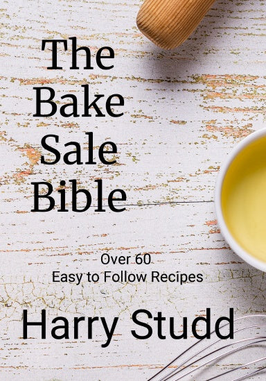 The Bake Sale Bible