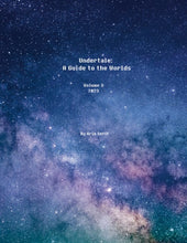 Load image into Gallery viewer, Undertale: A Guide to the Worlds
