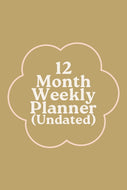 12 Month Weekly Planner (Undated)
