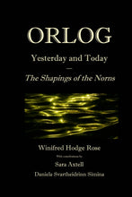 Load image into Gallery viewer, Orlog Yesterday and Today
