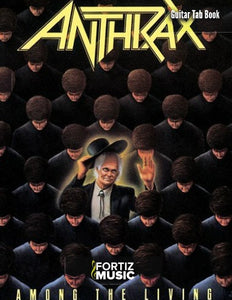 Anthrax-Among the Living Guitar Tab Softcover Book, Fortiz