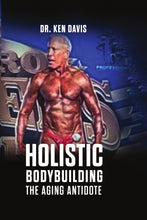 Load image into Gallery viewer, Holistic Bodybuilding

