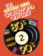 101 Vintage Vibes Crossword Odyssey 80`s To 90`s