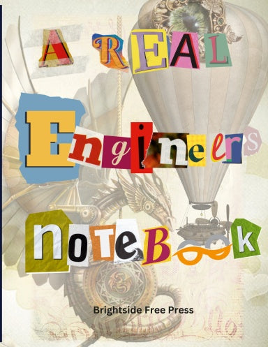 A Real Engineers Notebook