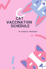 Load image into Gallery viewer, Cat Vaccination Schedule
